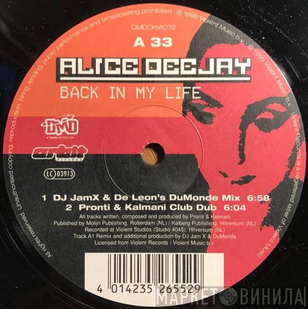 Alice Deejay  - Back In My Life
