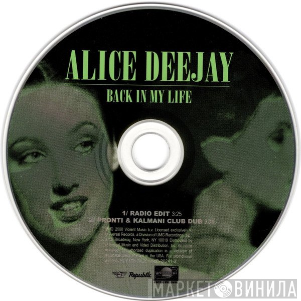 Alice Deejay  - Back In My Life