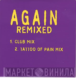 Alice In Chains  - Again (Remixed)