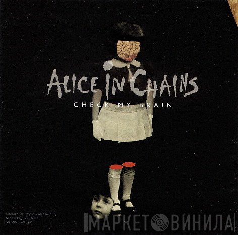 Alice In Chains  - Check My Brain
