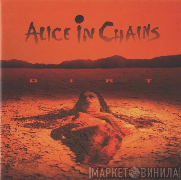 Alice In Chains  - Dirt