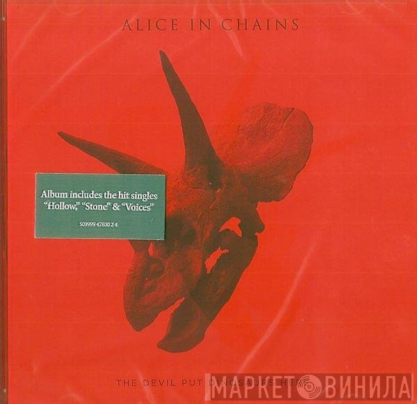 Alice In Chains  - The Devil Put Dinosaurs Here