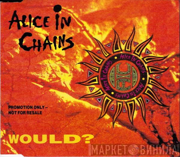 Alice In Chains  - Would?