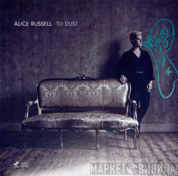 Alice Russell  - To Dust