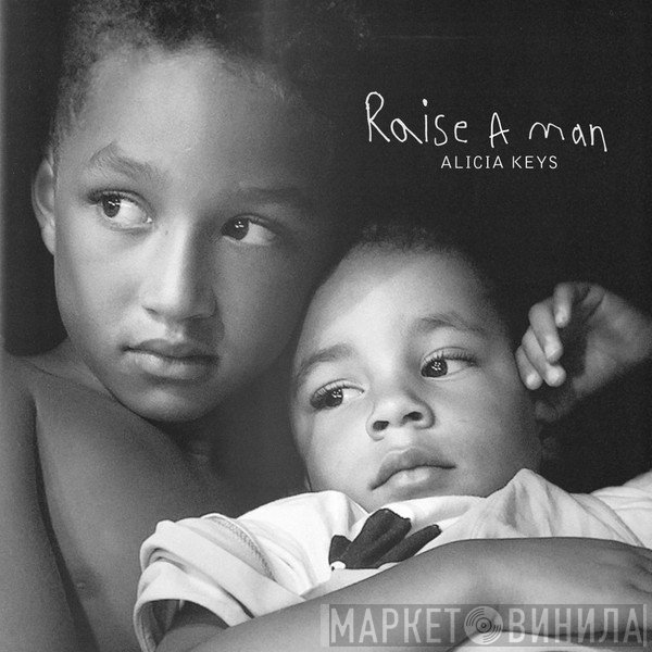 Alicia Keys  - Raise A Man