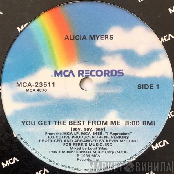 Alicia Myers - You Get The Best From Me (Say, Say, Say) / I Want To Thank You