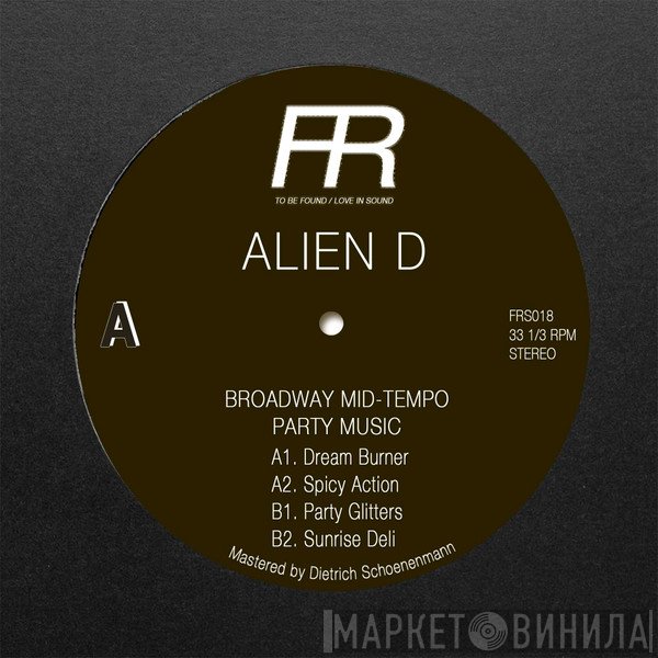Alien D - Broadway Mid-Tempo Party Music