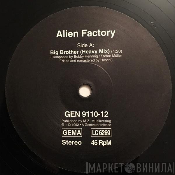Alien Factory  - Big Brother
