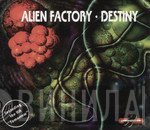 Alien Factory  - Destiny