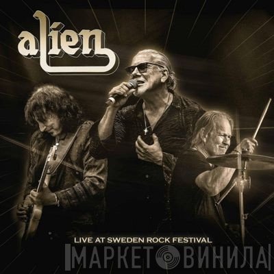 Alien  - Live At Sweden Rock Festival