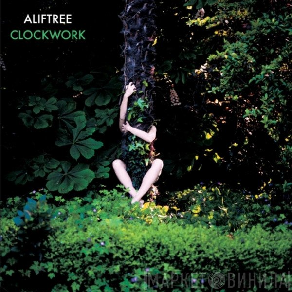 Alif Tree  - Clockwork