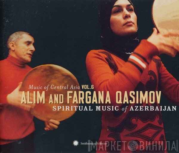 Alim Qasimov, Fargana Qasimova - Spiritual Music Of Azerbaijan