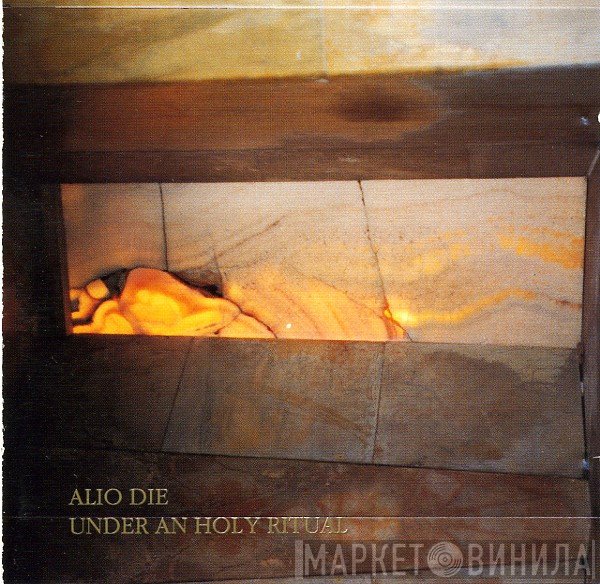 Alio Die  - Under An Holy Ritual