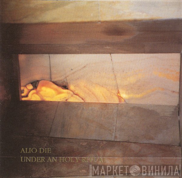 Alio Die  - Under An Holy Ritual