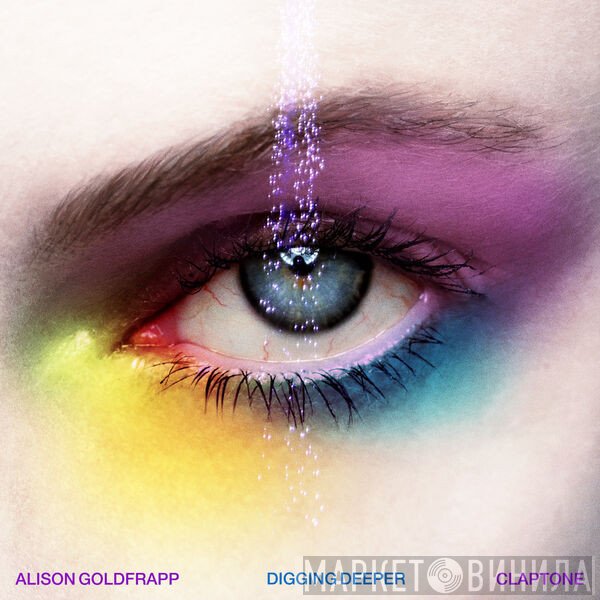 Alison Goldfrapp & Claptone  - Digging Deeper