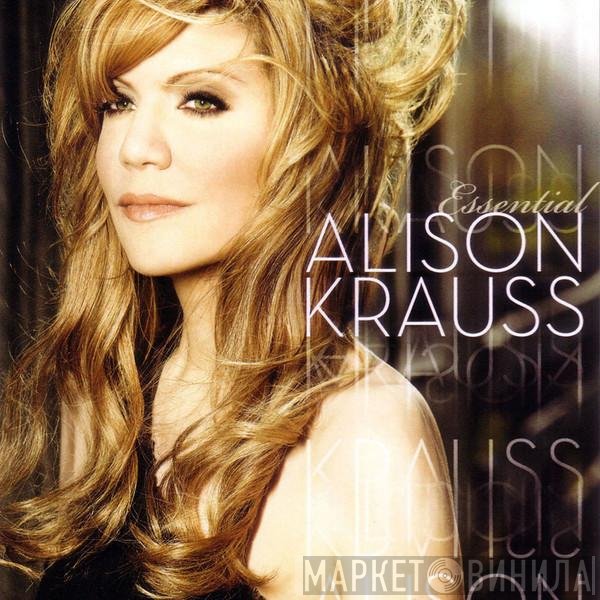 Alison Krauss  - Essential