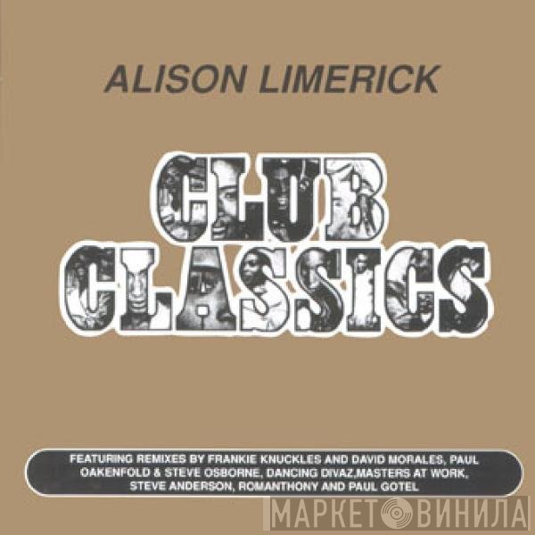 Alison Limerick  - Club Classics