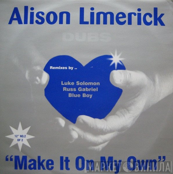 Alison Limerick - Make It On My Own