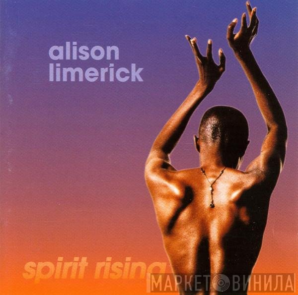 Alison Limerick  - Spirit Rising