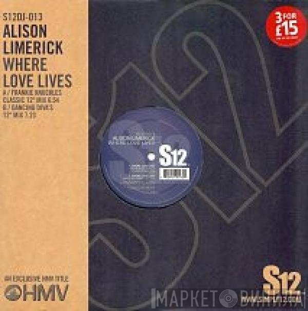 Alison Limerick - Where Love Lives