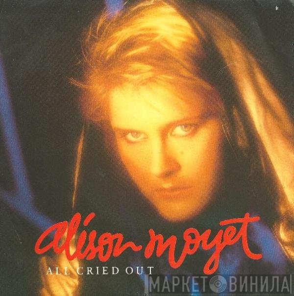 Alison Moyet  - All Cried Out