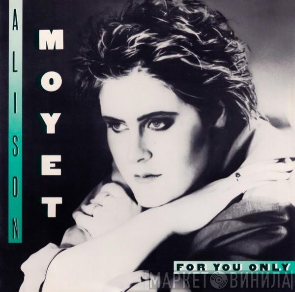Alison Moyet  - For You Only