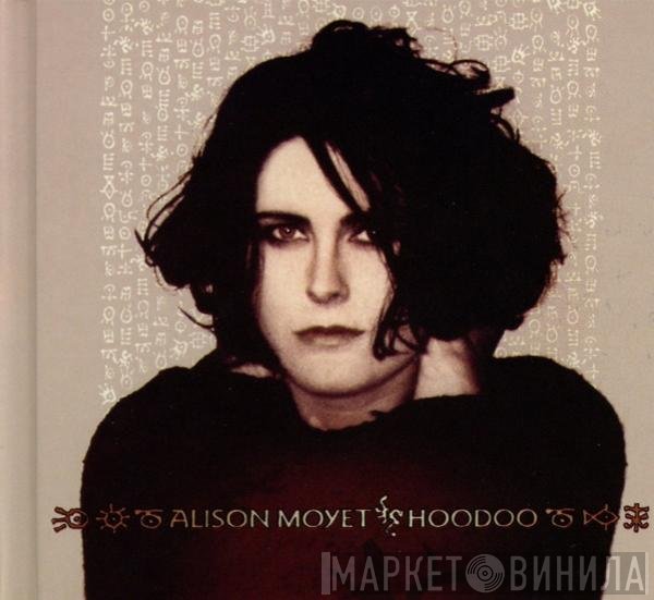 Alison Moyet  - Hoodoo
