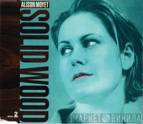 Alison Moyet - Solid Wood
