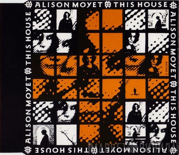 Alison Moyet - This House