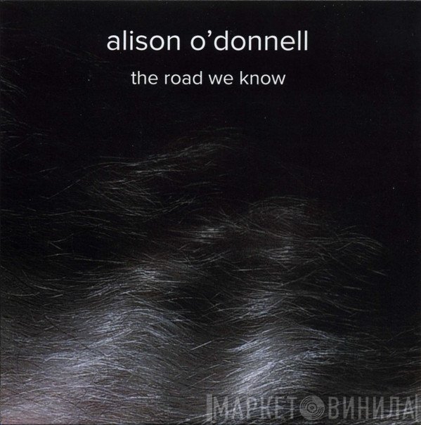 Alison O'Donnell - The Road We Know