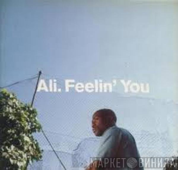 Alistair Tennant - Feelin' You