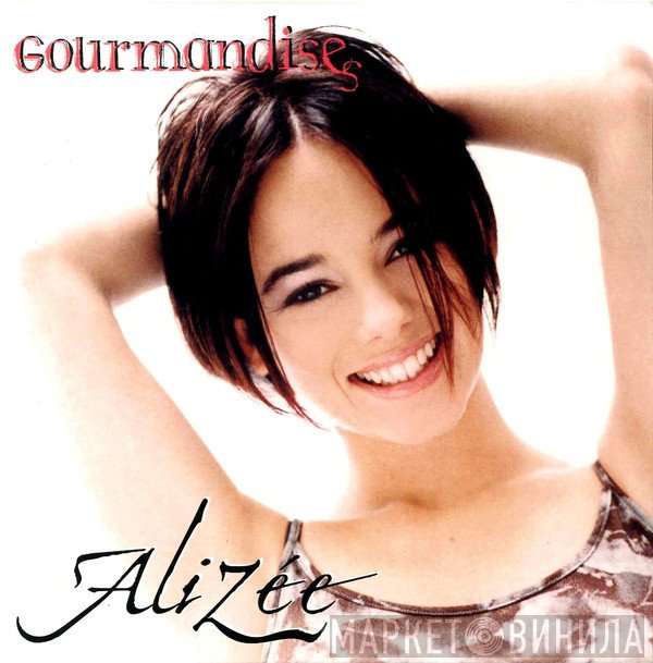 Alizée - Gourmandises