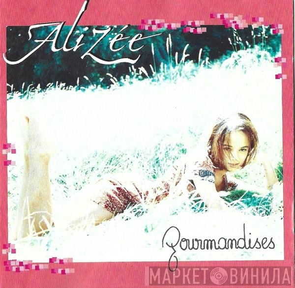 Alizée  - Gourmandises