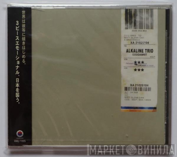 Alkaline Trio  - Goddamnit