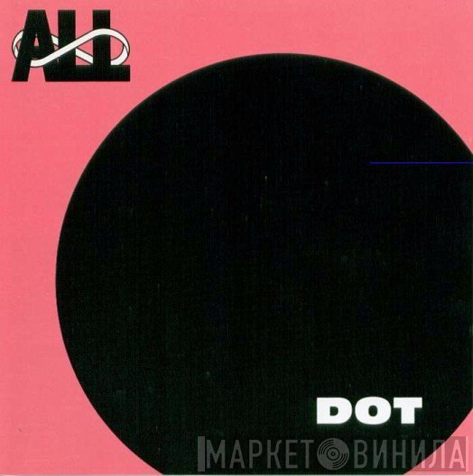 All   - Dot