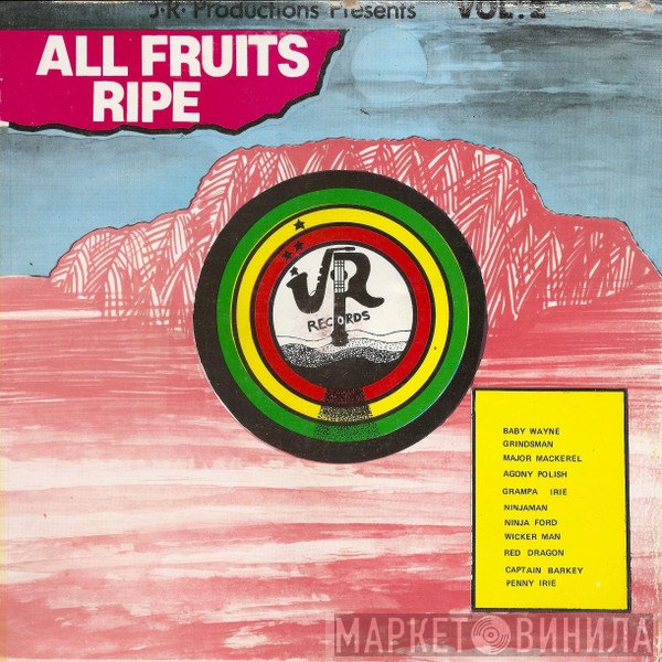  - All Fruits Ripe Vol. 2