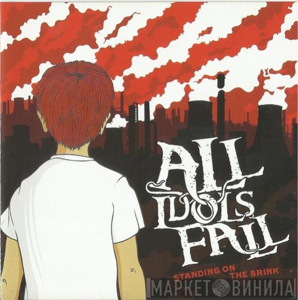 All Idols Fall - Standing On The Brink