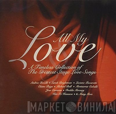  - All My Love