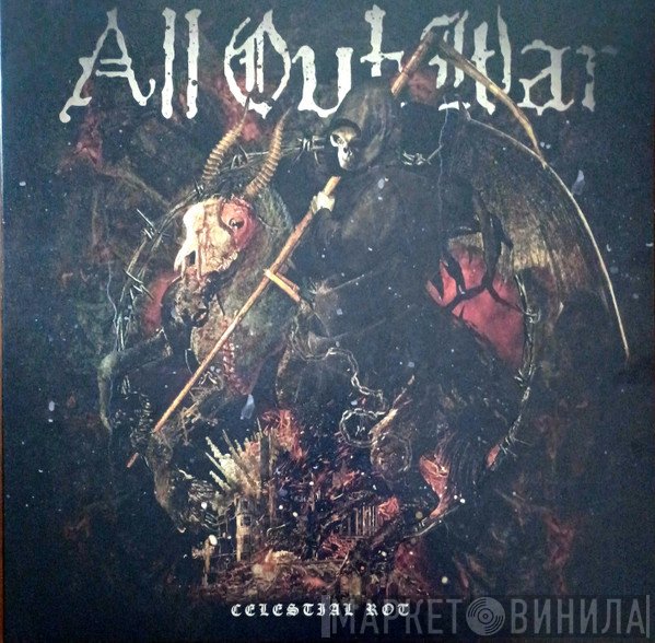 All Out War  - Celestial Rot