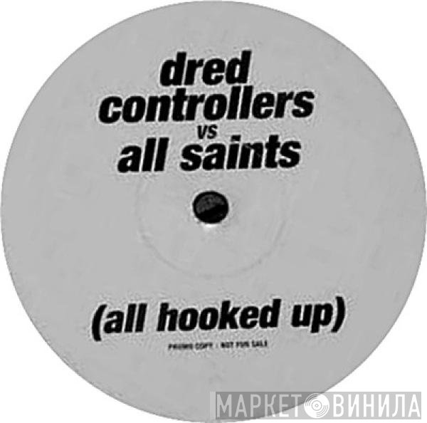 All Saints, Destiny's Child, Dred Controllers - Survivor / All Hooked Up