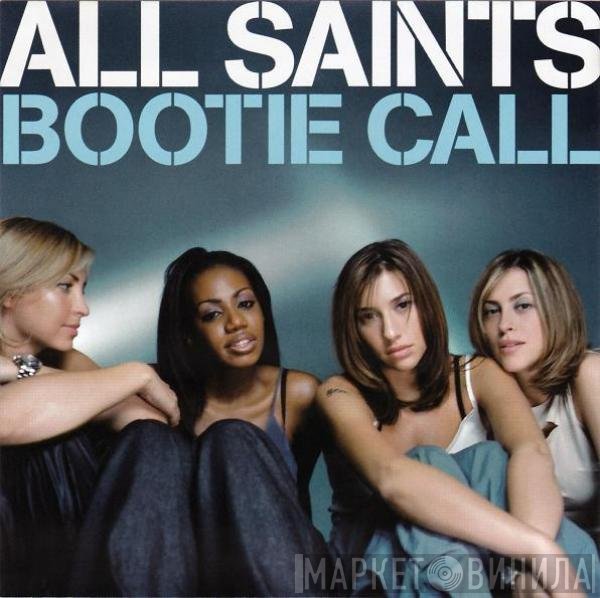 All Saints - Bootie Call