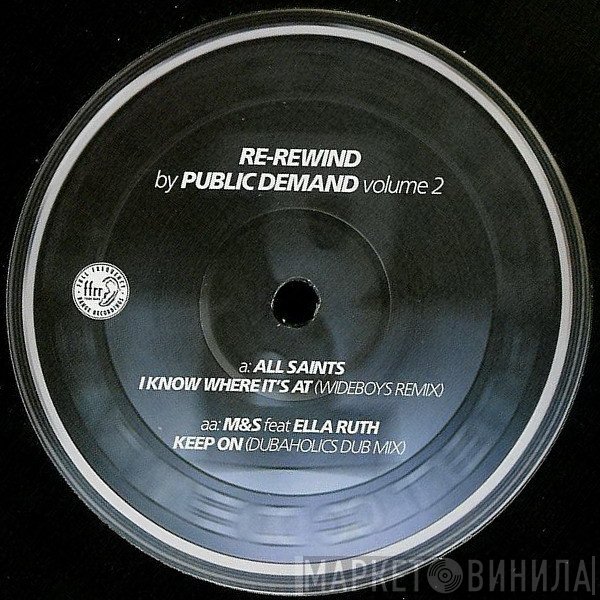 All Saints, M&S, Jaye Ella Ruth - Re-Rewind By Public Demand Volume 2