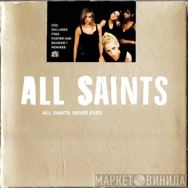 All Saints - Never Ever