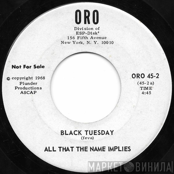All That The Name Implies - Black Tuesday