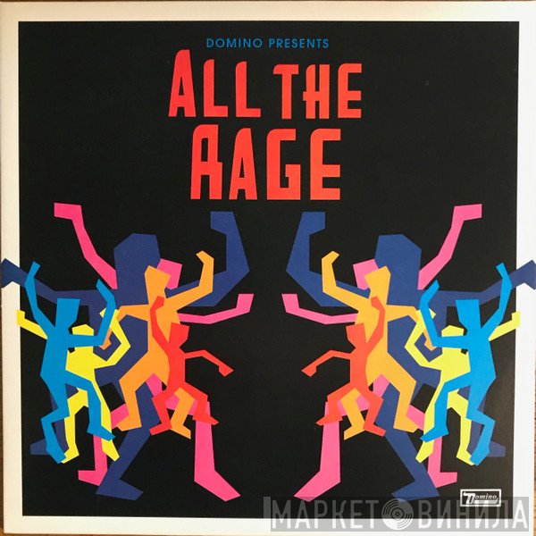 - All The Rage