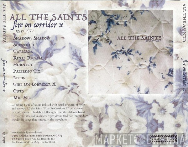 All The Saints - Fire On Corridor X