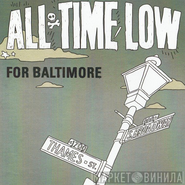 All Time Low  - For Baltimore