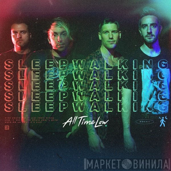 All Time Low  - Sleepwalking