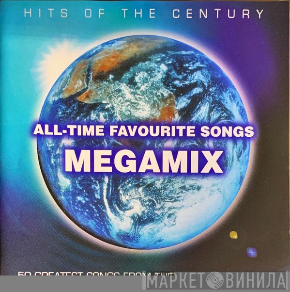  - All-time Favourite Songs Megamix