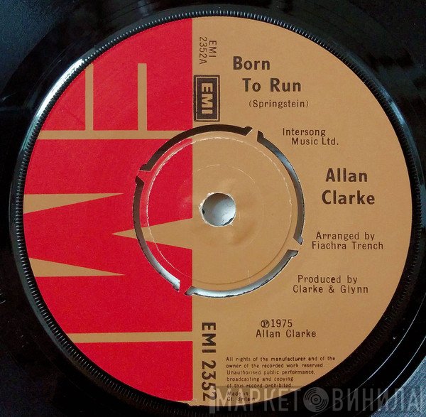 Allan Clarke - Born To Run